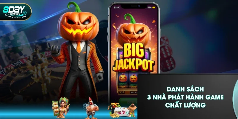 Danh sách 3 nhà phát hành game chất lượng