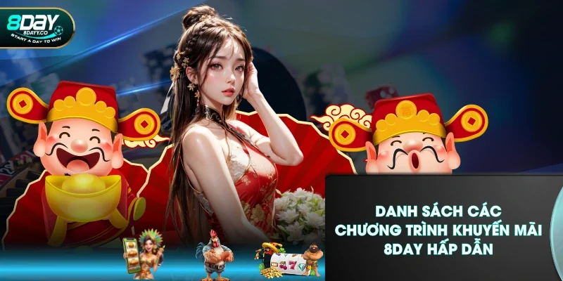 Danh sách các chương trình khuyến mãi 8DAY hấp dẫn