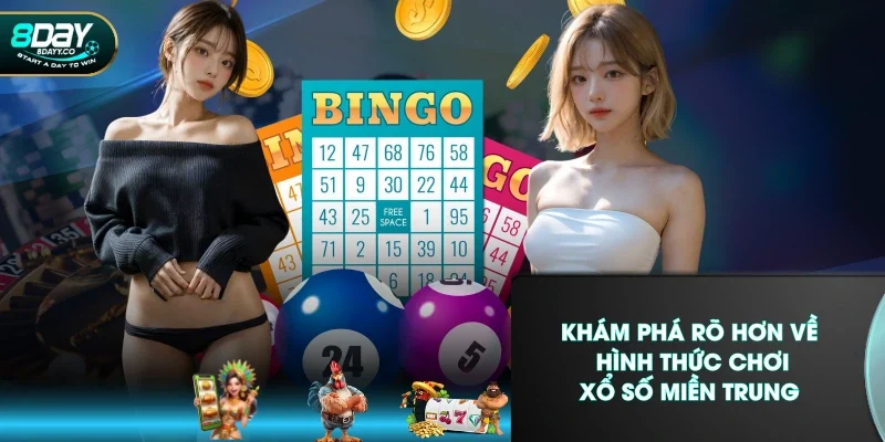 Khám phá rõ hơn về hình thức chơi xổ số miền Trung