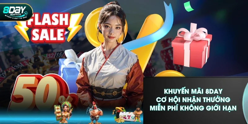 Khuyến Mãi 8DAY - Cơ Hội Nhận Thưởng Miễn Phí Không Giới Hạn