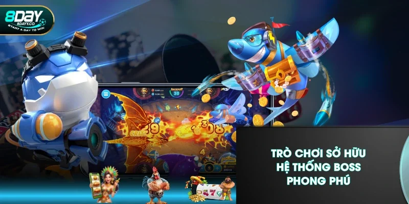Trò chơi sở hữu hệ thống boss phong phú